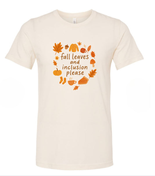Fall Leaves and Inclusion Please
